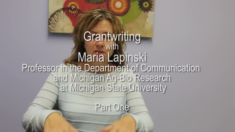 Thumbnail for Maria Lapinski - Grantwriting - Part One