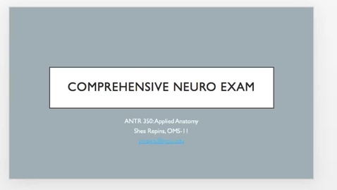Thumbnail for entry Applied Anatomy Video 8: Comprehensive Nero Exam