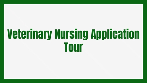 Thumbnail for entry Vet Nursing Application Tour