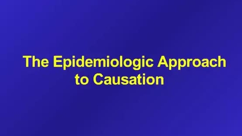 Thumbnail for HM803 Epidemiologic Approach to Causation