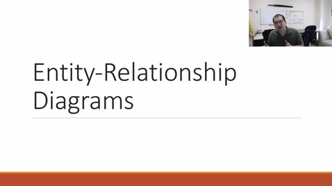 Thumbnail for entry CSE480 - Week09 - 1 - Entity-Relationship Diagrams