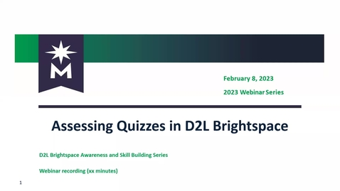 Thumbnail for entry D2L: Evaluate Students with Quizzes tool