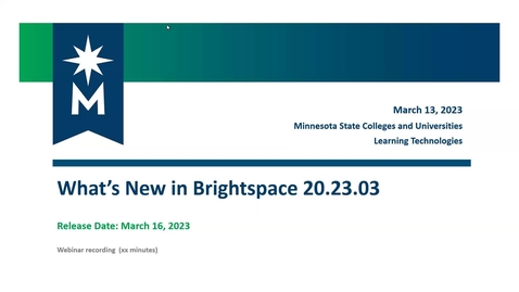 Thumbnail for entry What's New in D2L Brightspace: March 2023 (20.23.04)