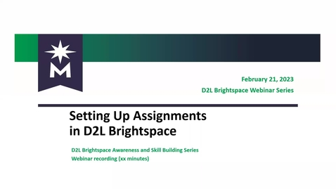 Thumbnail for entry D2L: Create Assignments