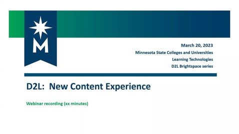 Thumbnail for entry D2L: New Content Experience