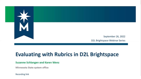 Thumbnail for entry D2L Brightspace: Evaluating using Rubrics
