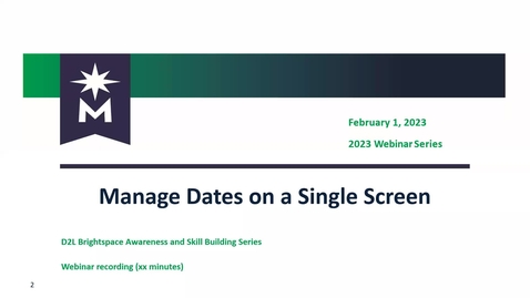 Thumbnail for entry D2L: Manage Dates