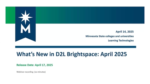 Thumbnail for What's New in D2L Brightspace: April 2025 (20.25.04)