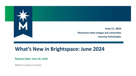 Thumbnail for What's New in D2L Brightspace: June 2024 (20.24.06)