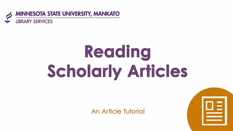 Thumbnail for entry Reading Scholarly Articles