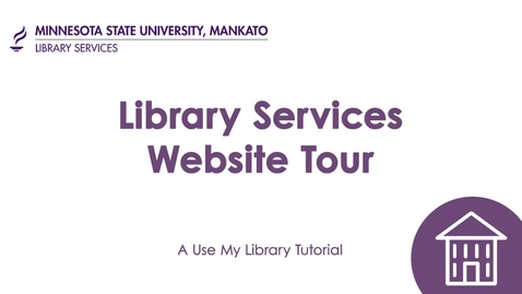 Thumbnail for entry Library Services Website Tour