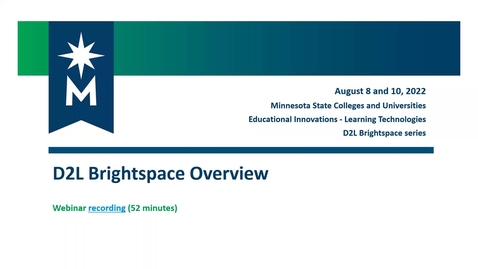 Thumbnail for entry D2L Brightspace Overview