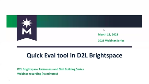 Thumbnail for entry D2L Quick Eval tool
