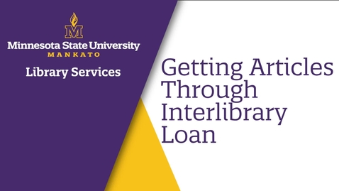 Thumbnail for Getting Articles Through Interlibrary Loan