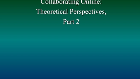 Thumbnail for 121_OnlineGroups_TheoryPart2_2017