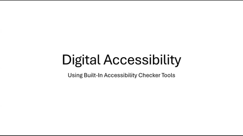 Thumbnail for Digital Accessibility Labs_MS Word accessibility checker_faculty learning channel sp26
