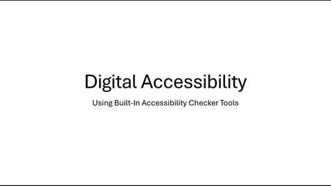 Thumbnail for Digital Accessibility Labs_PowerPoint accessibility checker_faculty learning channel sp26
