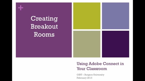 Thumbnail for Adobe Connect - Breakout Rooms