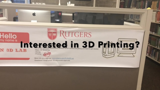 3d Printing Rutgers Newark Oit Newark Information Technology