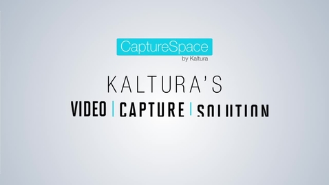 Thumbnail for Kaltura CaptureSpace