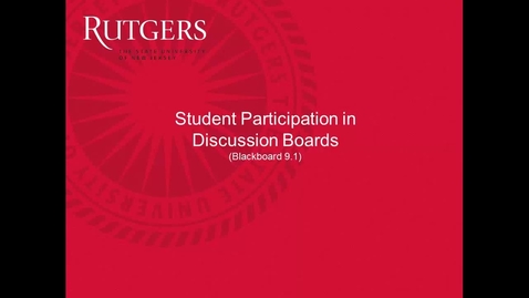 Thumbnail for entry Students- How to participate in discussion boards using Blackboard 9.1 (1)