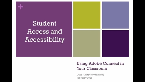 Thumbnail for Adobe Connect - Student Access and Accessibility