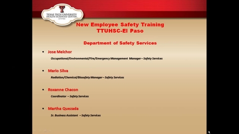 Thumbnail for TTUHSC Safety Orient.Melchor 2014