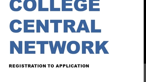 Thumbnail for entry How to Create an Account on College Central Network (Career Center Job Board)