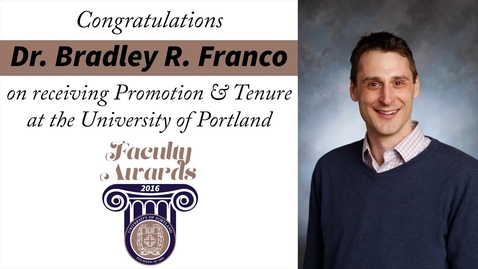 Thumbnail for entry Dr. Bradley R. Franco.mp4