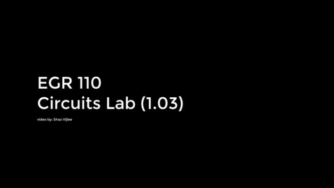 Thumbnail for EGR 110 - Lab 1.03