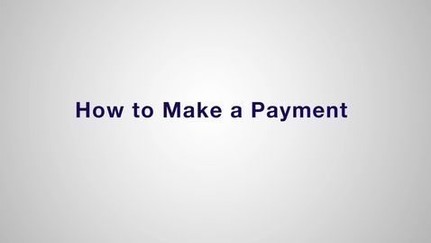 Thumbnail for Making a Payment