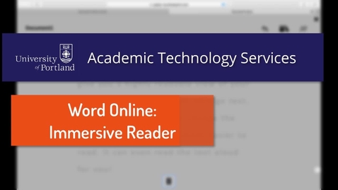 Thumbnail for entry Office 365: Word Online's Immersive Reader View