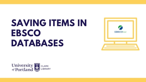 Thumbnail for entry Saving Items in Ebsco Databases
