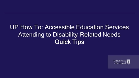 Thumbnail for entry Disability- Related Needs Quick Tips