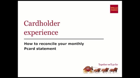 Thumbnail for PCard Training Video 2 - Reconcilliation Process