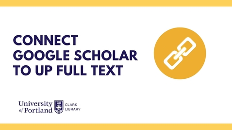 Thumbnail for Connect Google Scholar to Clark Library Full Text