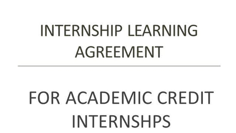 Thumbnail for entry Internship Learning Agreement (FOR CREDIT)