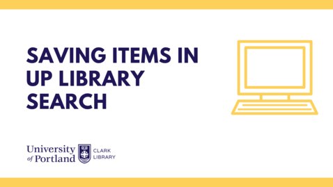 Thumbnail for Saving Items in UP Library Search