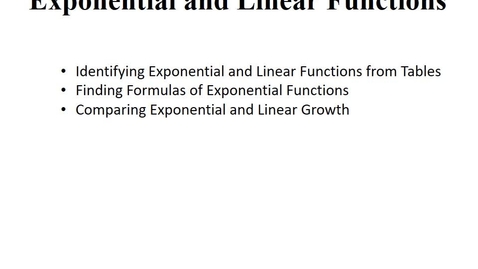 Thumbnail for entry 4.2 Exponental and Linear Functions
