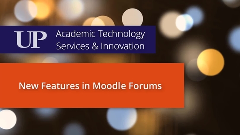 Thumbnail for What's New in Moodle Forums