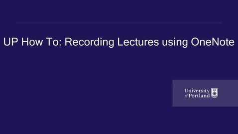 Thumbnail for entry Recording Lectures using OneNote