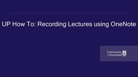Thumbnail for Recording Lectures using OneNote