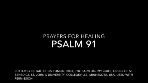 Thumbnail for Psalm 91: Heal Me, Lord
