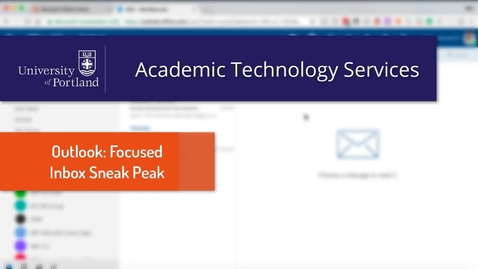 Thumbnail for entry Preview: Focused Inbox in Outlook