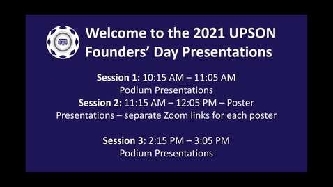 Thumbnail for entry UPSON Founders' Day 2021: Session 3