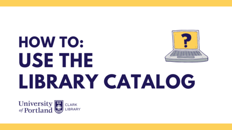 Thumbnail for entry How to Use the Library Catalog, UP Library Search (2022)