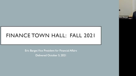 Thumbnail for Financial Forum with Vice President for Financial Affairs Eric Barger - October 5, 2021