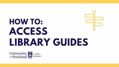 Thumbnail for entry How To: Access Library Guides