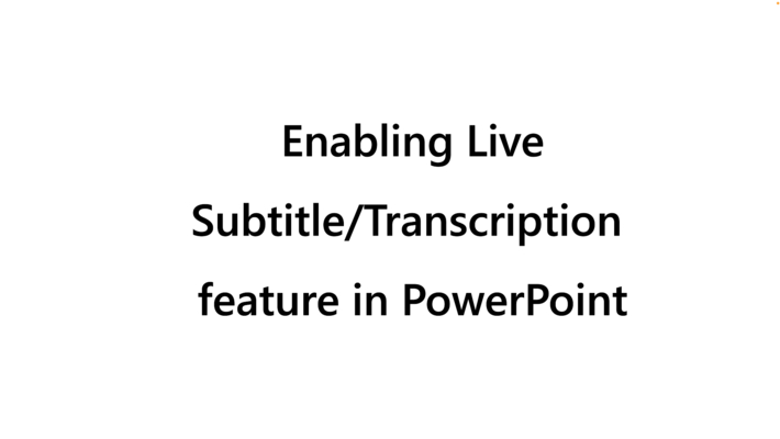 Enabling Live Subtitle/Transcription Feature in PowerPoint