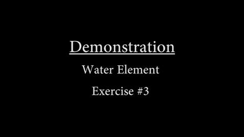 Thumbnail for entry  Water #3 Demonstration.mp4